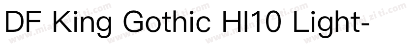 DF King Gothic HI10 Light字体转换